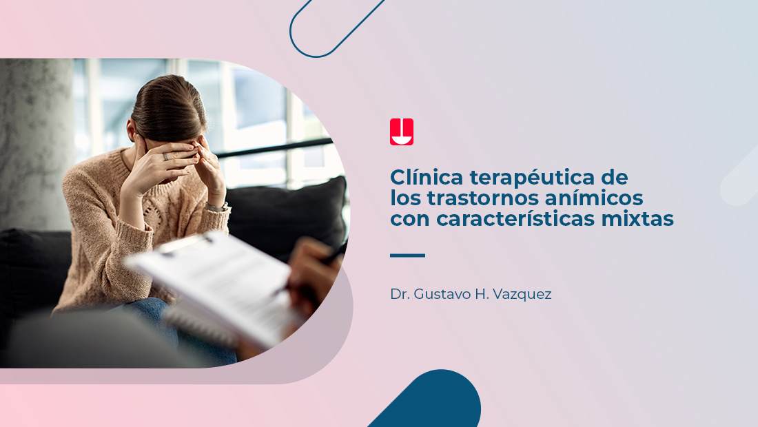 Ponencia sobre terapias para el trastorno anímico con características mixtas en psiquiatría. En el marco del evento Mental Health and the Brain auspiciado por Asofarma México e impartida por el Doctor Gustavo Vázquez