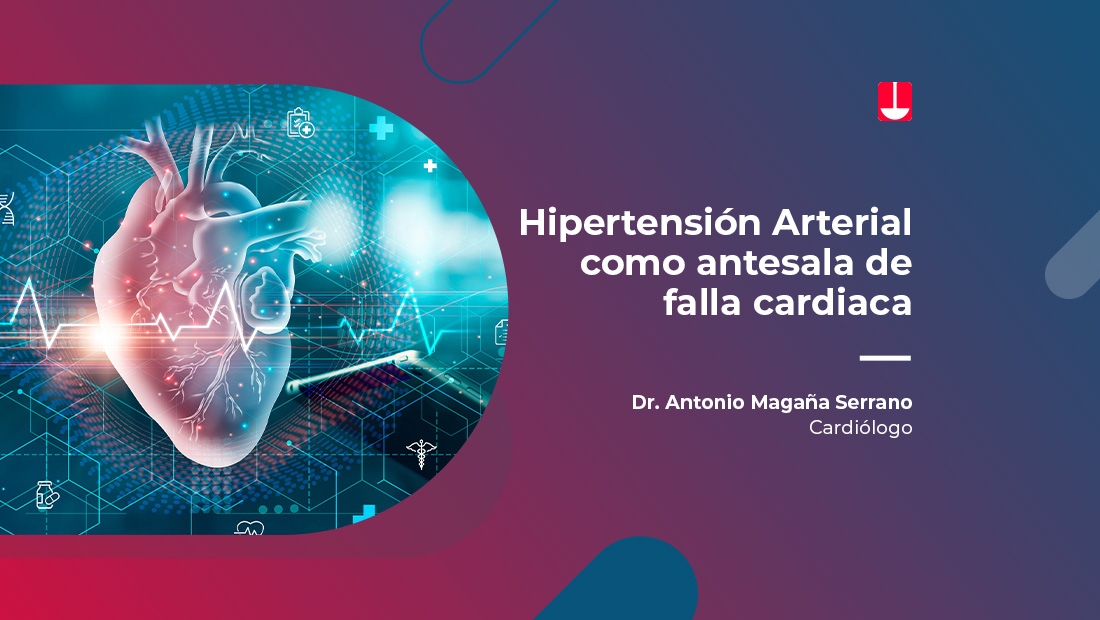 Video cápsula sobre la hipertensión arterial y su relación con las fallas cardiacas